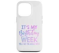Es mi Semana de cumpleaños Sí, Toda la Semana cumpleaños Divertido Carcasa para iPhone 13 Pro