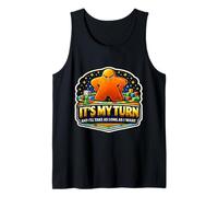 Es mi Turno y tomaré el Tiempo Que quiera Divertido Juego de Mesa Camiseta sin Mangas
