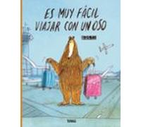 Es Muy Fácil Viajar Con Un Oso