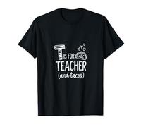 Es para Profesores y Tacos, Divertido Humor Escolar, Amor Camiseta
