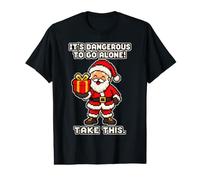 Es Peligroso IR Solo, Toma Este Regalo de Papá Noel Camiseta gráfica económica