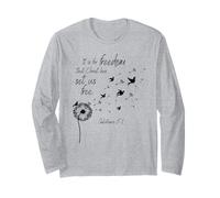 Es por la Libertad Que Cristo Nos ha liberado Gálatas 5:1 Manga Larga