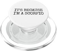 Es Porque Soy un Escorpio Astrología Zodiaco Soy un Escorpio PopSockets PopGrip para MagSafe
