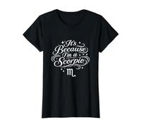 Es Porque Soy una Personalidad Divertida de astrología de Escorpio Camiseta gráfica económica, Mujer, Negro, XL