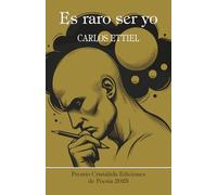Es raro ser yo