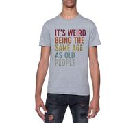 Es Raro Tener La Misma Edad Camiseta De Manga Corta con Cuello Redondo Gris para Hombre T-Shirt Short Sleeve Grey Crewneck tee For Men
