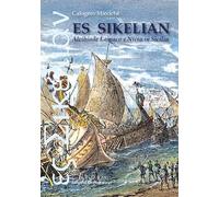 Es sikelian. Alcibiade Lamaco e Nicia in Sicilia (Mesogheia)