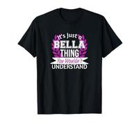 Es solo Bella Cosa Que No Entenderías Nombre Divertido Camiseta