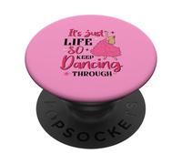 Es solo la vida, así que sigue bailando - Pink Witchy PopSockets PopGrip Adhesivo