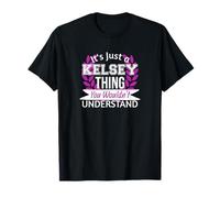 Es solo lo de Kelsey que no entenderías un nombre divertido Camiseta