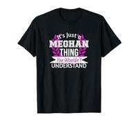 Es solo lo de Meghan que no entenderías un nombre divertido Camiseta