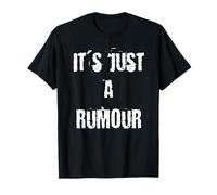 Es Solo un Rumor Camiseta