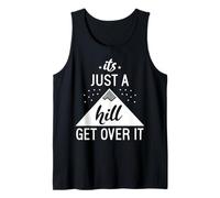 Es sólo una Colina superarlo Camiseta sin Mangas