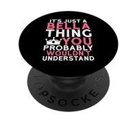 Es Solo una Cosa Bella Que Probablemente no entenderías PopSockets PopGrip Adhesivo