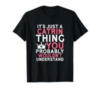 Es Solo una Cosa de Catrin Que Probablemente no entenderías Camiseta gráfica económica