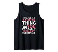 Es Solo una Cosa de Kathryn Que Probablemente no entenderías Camiseta sin Mangas