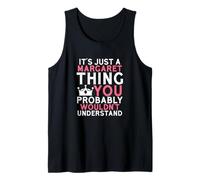 Es Solo una Cosa de Margaret Que Probablemente no entenderías Camiseta sin Mangas