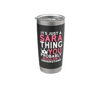 Es solo una cosa de Sara que probablemente no entenderías Vaso térmico de acero inoxidable de doble pared