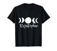 Es solo una fase camiseta fases de la luna camisetas moonchild Camiseta