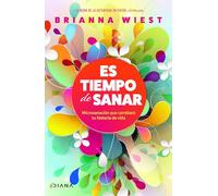 Es Tiempo de Sanar / When You're Ready, This Is How You Heal