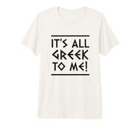 Es Todo Griego para mí Camiseta Premium