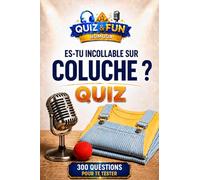 Es-tu incollable sur Coluche ? Quiz (Quiz and Fun Humour)