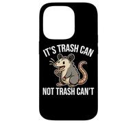 Es un bote de basura, no puede ser divertido de zarigüeya Carcasa para iPhone 14 Pro