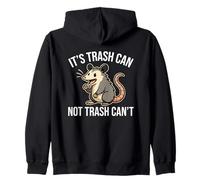 Es un bote de basura, no puede ser divertido de zarigüeya Sudadera con Capucha