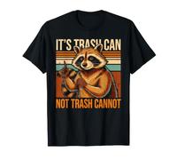 Es un Bote de Basura no Puede ser un Mapache Camiseta