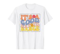 Es un Buen día para Bailar - Baile Retro Hippie Camiseta