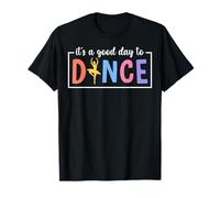 Es un Buen día para Bailar Divertido Profesor de Baile bailarín Camiseta
