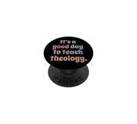 Es un Buen día para enseñar teología Divertida Profesor de teología PopSockets PopGrip Adhesivo