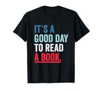 Es un buen día para leer a un amante de los libros Biblioteca de libros Camiseta