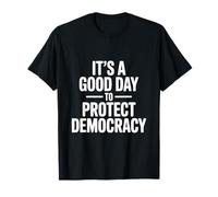Es un Buen día para Proteger la Democracia y los entusiastas del Voto Camiseta