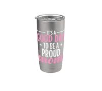 Es un buen día para ser una madre orgullosa Vaso térmico de acero inoxidable de doble pared