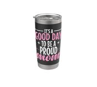 Es un buen día para ser una madre orgullosa Vaso térmico de acero inoxidable de doble pared