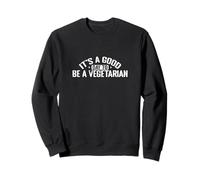 Es un Buen día para ser Vegetariano edificante Sudadera