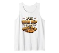 Es un Buen día para Tener un Perro de maíz Camiseta sin Mangas