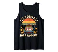 Es un Buen día para un Amante del Casino de Pago Manual Jackpot Fun Camiseta sin Mangas
