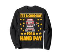 Es un buen día para un pago manual Sudadera