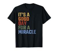 Es un Buen día para una revelación milagrosa Vintage Camiseta