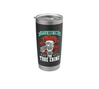 Es un buen momento para el verdadero crimen ama al investigador detective Vaso térmico de acero inoxidable de doble pared