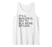 Es un Hermoso día para Comprar más Bitcoin (Declaración de BTC) Camiseta sin Mangas