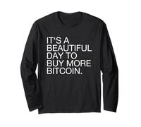 Es un Hermoso día para Comprar más Bitcoin (Declaración de BTC) Manga Larga