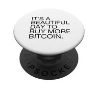 Es un Hermoso día para Comprar más Bitcoin (Declaración de BTC) PopSockets PopGrip Adhesivo