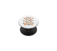 Es un Hermoso día para quedarse en casa y no Hacer Absolutamente Nada PopSockets PopGrip Adhesivo