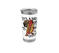 Es un mal día para ser un ambiente Glizzy Hotdog de los 90 Vaso térmico de acero inoxidable de doble pared