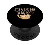 Es un Mal día para ser una Broma de Comida Divertida PopSockets PopGrip Adhesivo