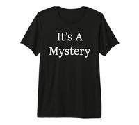 Es un Misterio Camiseta Premium