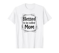 Es una bendición ser Llamada mamá Linda mamá Camiseta